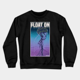 Float On Jelly Original Crewneck Sweatshirt